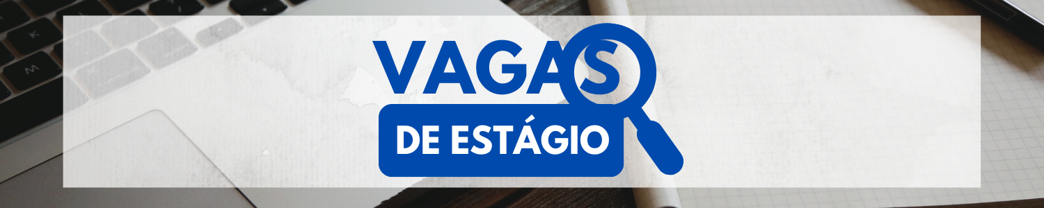 OPORTUNIDADE DE ESTÁGIO - Edital 002/2025 referente a Seleção Pública de Estudantes no Fórum da Comarca de Andradas/MG